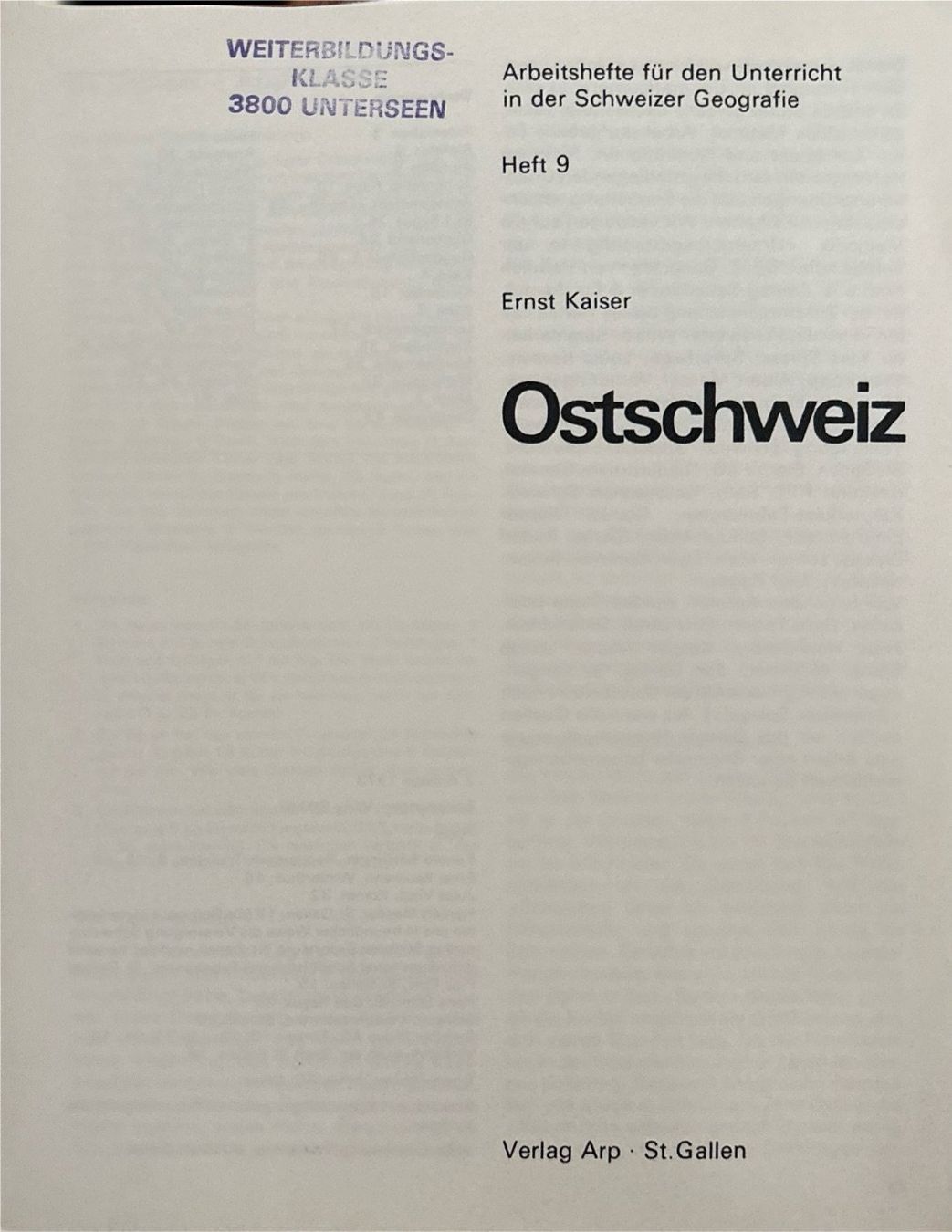 Libri: Kaiser Ernst, Ostschweiz - Heft 9 – Usato da Sarnen venduto da Livres 1