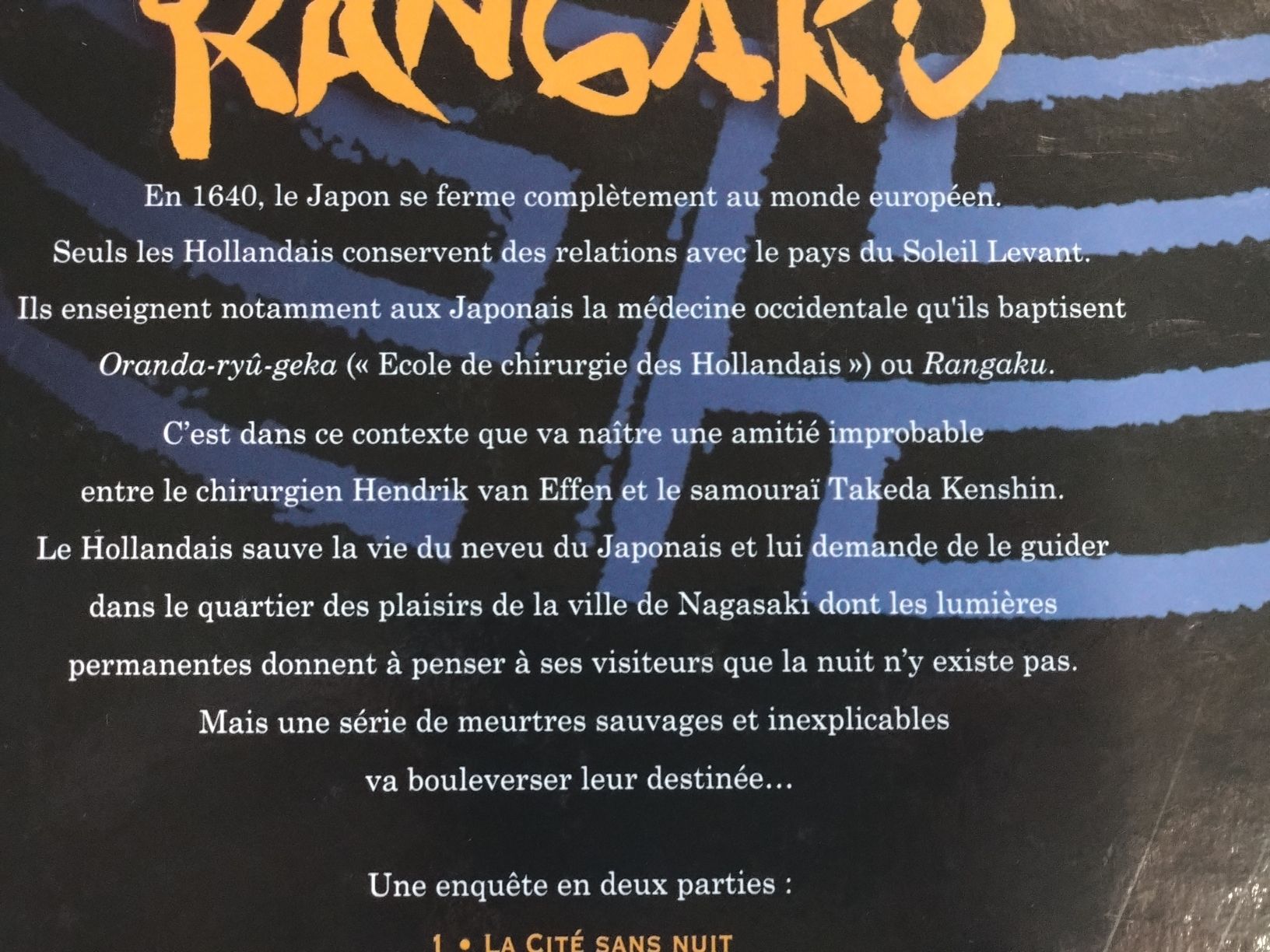 Fumetti: Rangaku tome 1 La cité sans nuit EO  – Usato da Farvagny-le-Grand venduto da LaCaverne 2