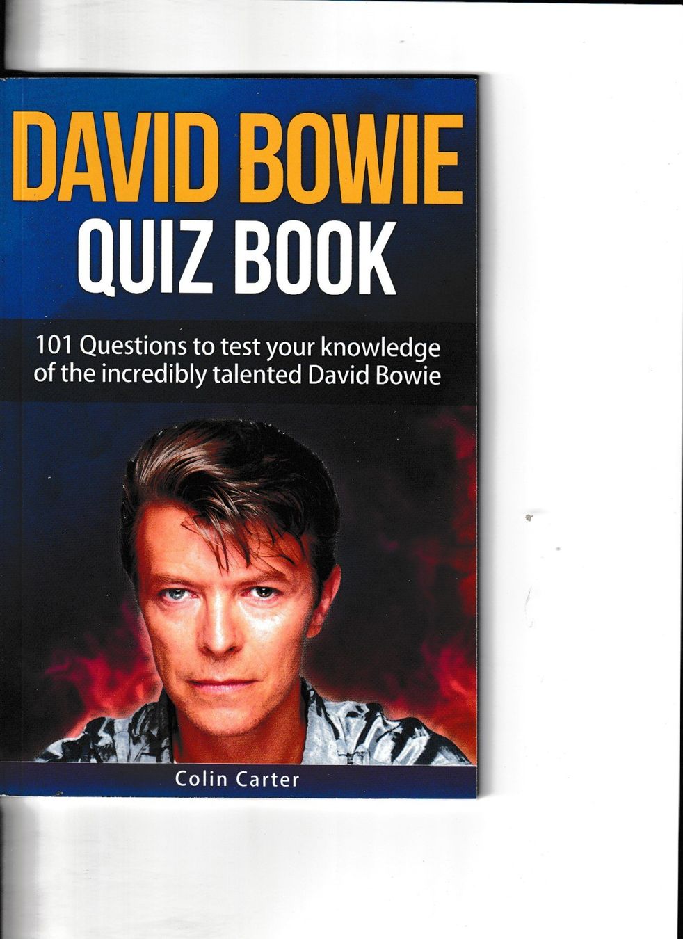Libri: David Bowie - Quiz Book – Usato da Chur venduto da zowie72
