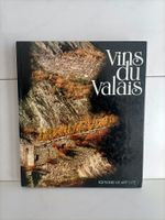 Vins du Valais / Oswald Ruppen / Vie-Art-Cité Lausanne 1977