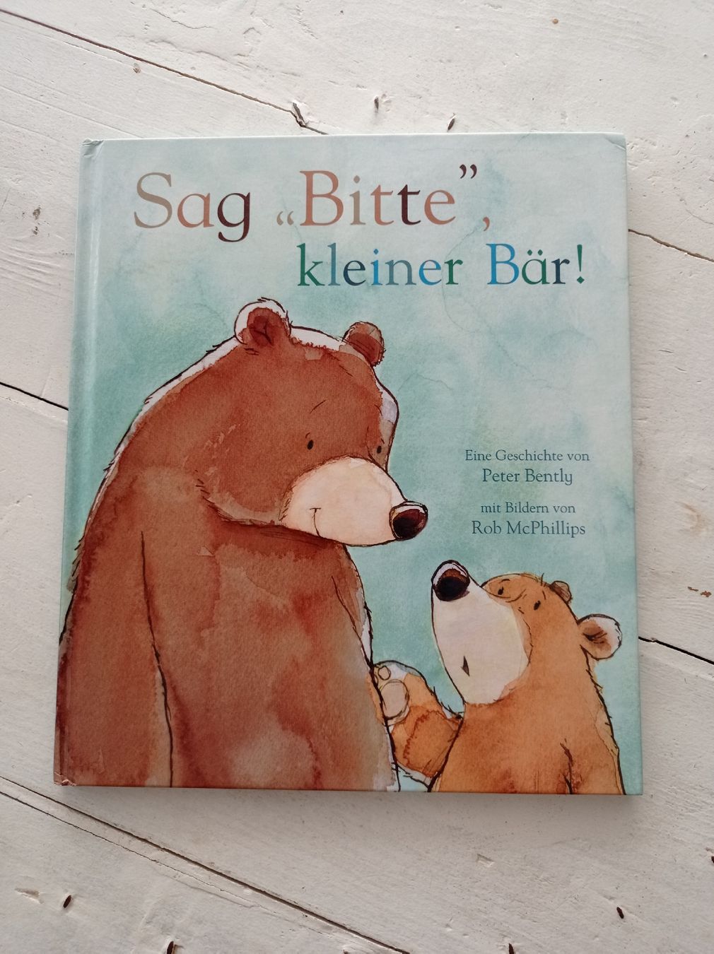 Bücher: Sag «Bitte», kleiner Bär! – Gebraucht aus Fällanden von san_zsm8