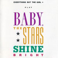 CD Everything but the Girl - Baby the stars shine bright (19