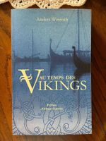 Au temps des Vikings - Anders Winroth