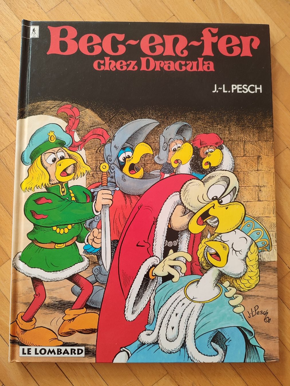 Bec en fer chez Dracula tome 7 EO (D #39 occasion) à Bougy Villars pour CHF