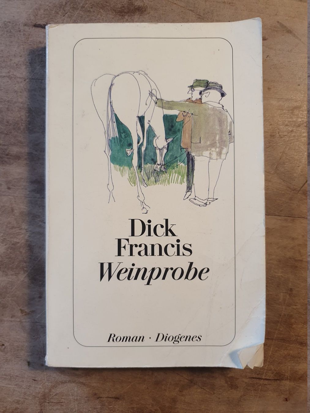 Libri: Weinprobe Dick Francis Diogenes – Usato da Zürich venduto da loosebone