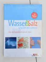 Wasser&Salz, Urquell des Lebens, Neu und Original!