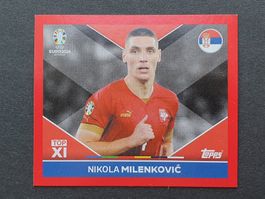 Topps UEFA Euro 2024 * Nikola Milenkovic (SRB TOP 1)