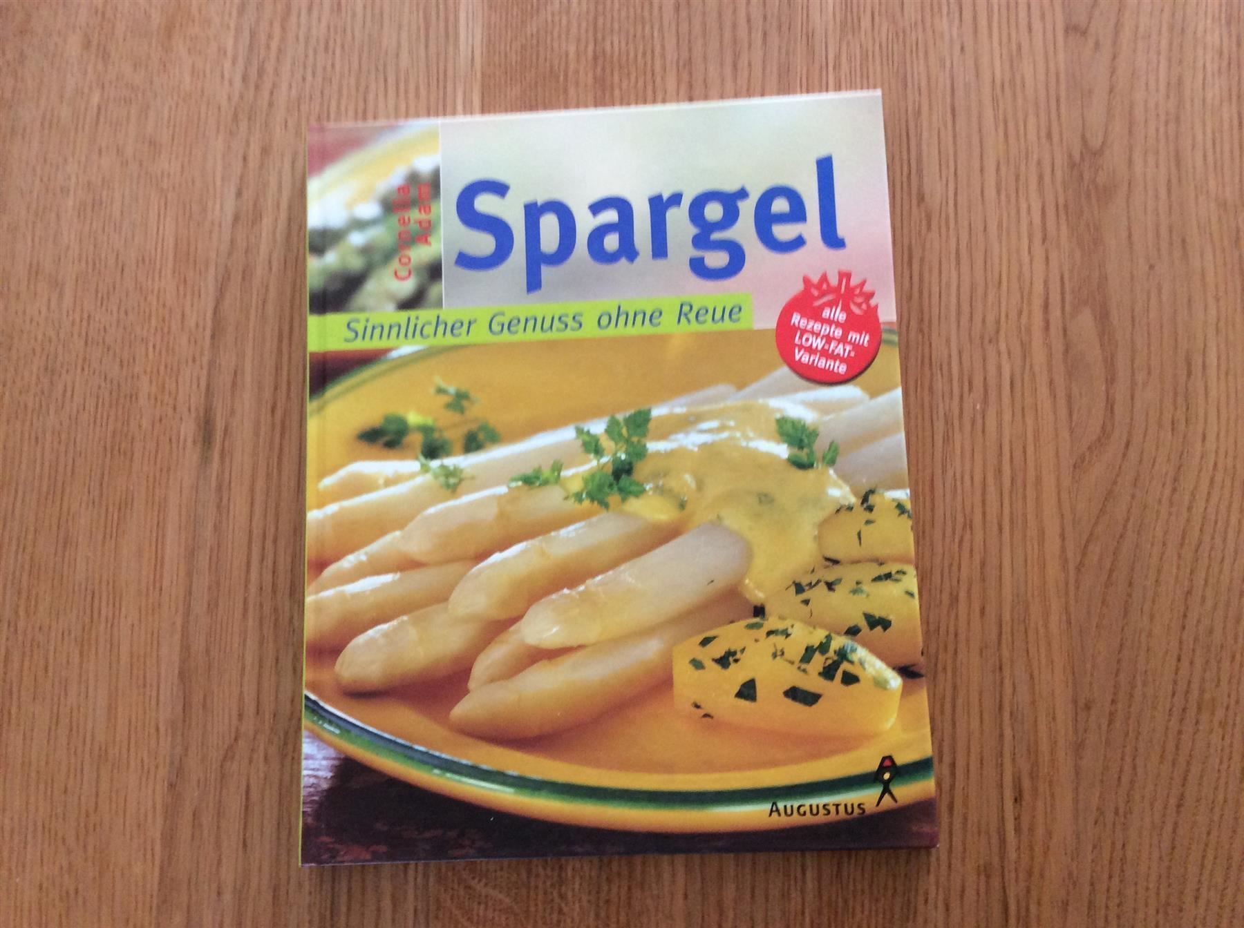 Bücher: Spargel Sinnlicher Genuss ohne Reue – Neu (gemäss Beschreibung) aus Wetzikon ZH von Libelle01