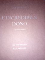 L'Incredibile Dono Mario Rigoni Stern - Edizione limitata