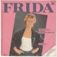 Frida (ABBA) I know there's something going on 7" Vinyl 1982