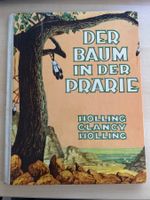 Der Baum in der Prärie Clancy Holling 1953