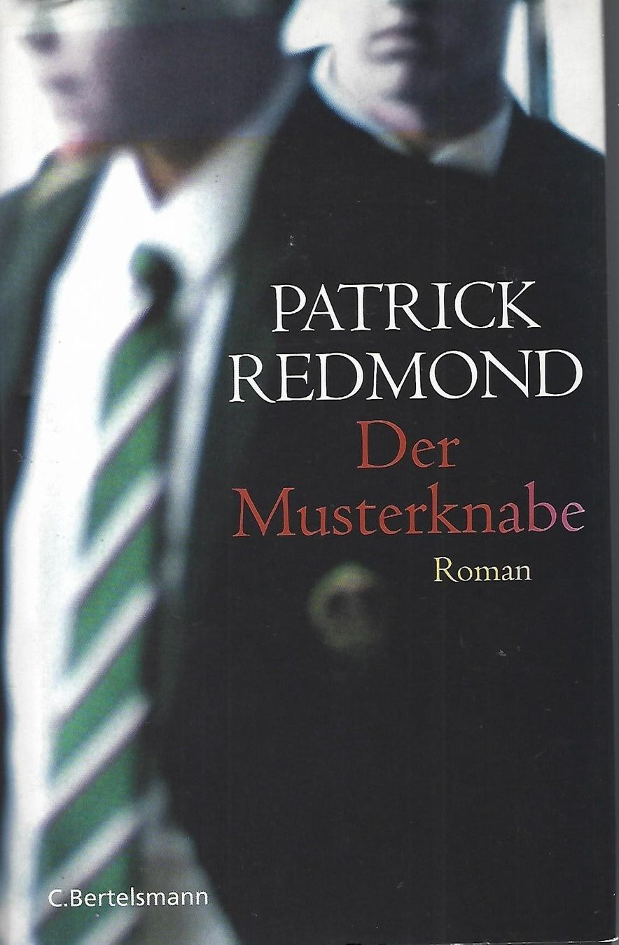 Libri: Redmond Patrick - Der Musterknabe (geb) / Thriller – Usato da Schaffhausen venduto da buecherlaus-thriller