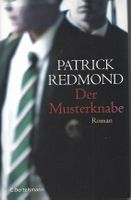 Redmond Patrick - Der Musterknabe (geb) / Thriller