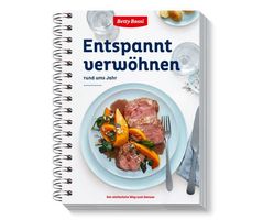 Entspannt verwöhnen Betty Bossi