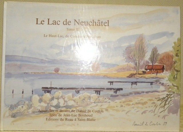 Bücher: Le Lac de Neuchâtel – Gebraucht aus Neuchâtel von Dualseele