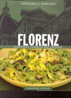 L. de Mori - Florenz, Toskanische Esskultur und Lebensart %%