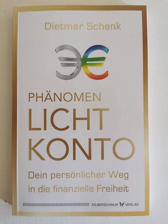 Libri: Phänomen Lichtkonto - Dietmar Schenk – Usato da bern venduto da jeannie2006