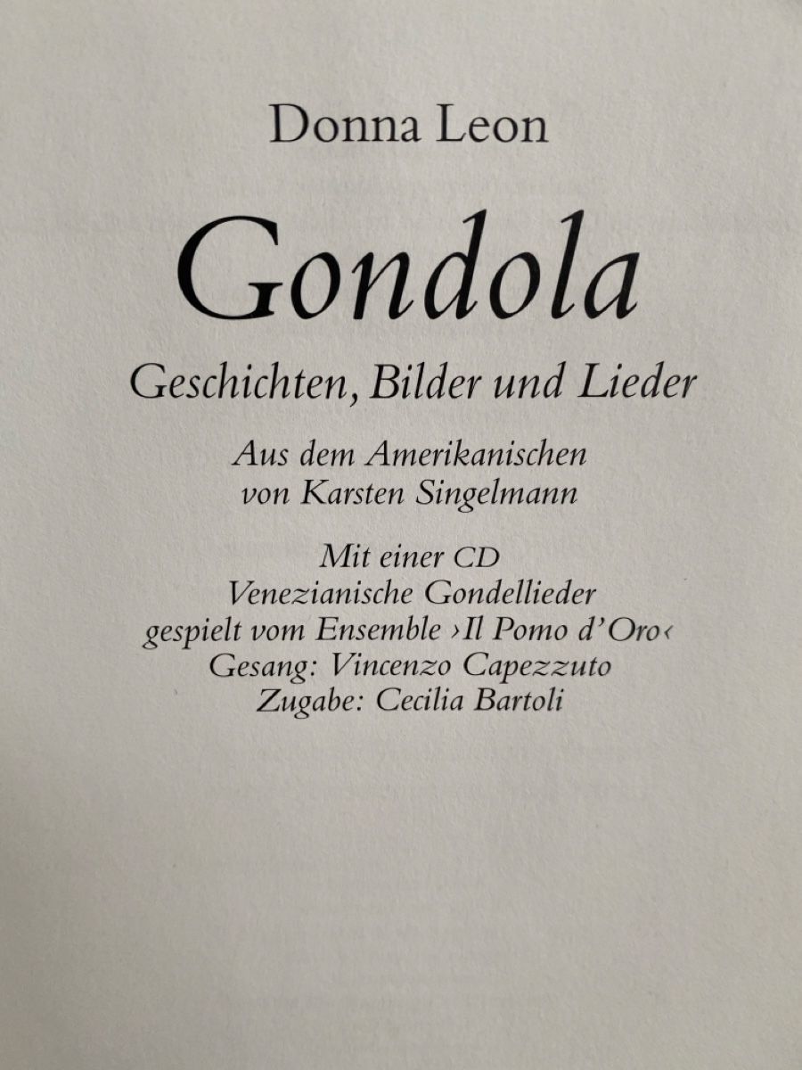Libri: Donna Leon: Gondola, Geschichten, Bilder, Lieder+CD! – Nuovo (secondo la descrizione) da Dallenwil venduto da kavogt6 2