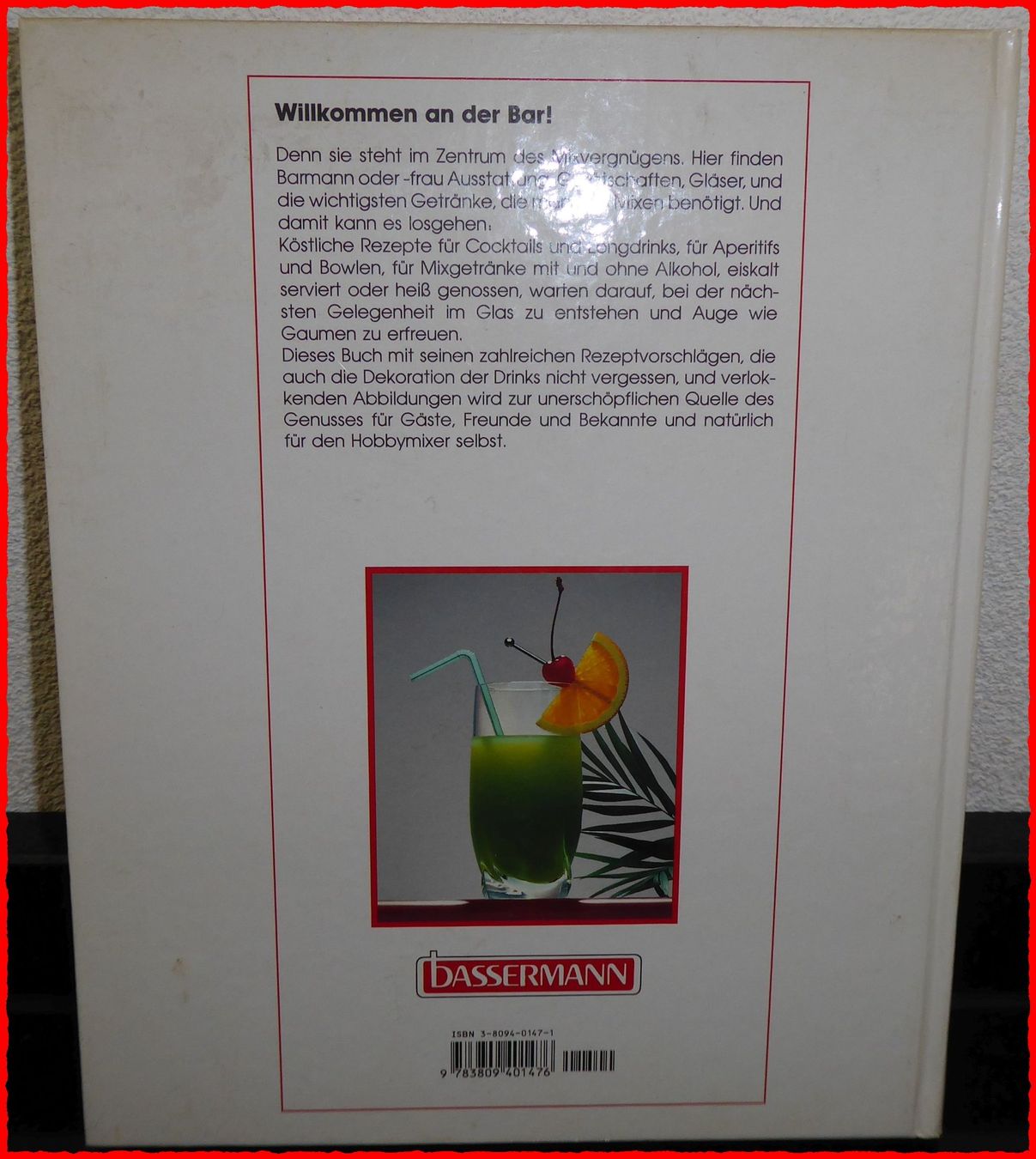 Bücher: Das grosse Buch der Mixgetränke – Gebraucht aus Oberglatt ZH von 123Gebraucht 1