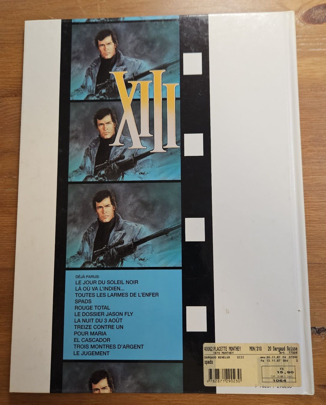 Fumetti: XIII N 4 (T.B.E.)  SPADS – Usato da Prévonloup venduto da bitume1975 1