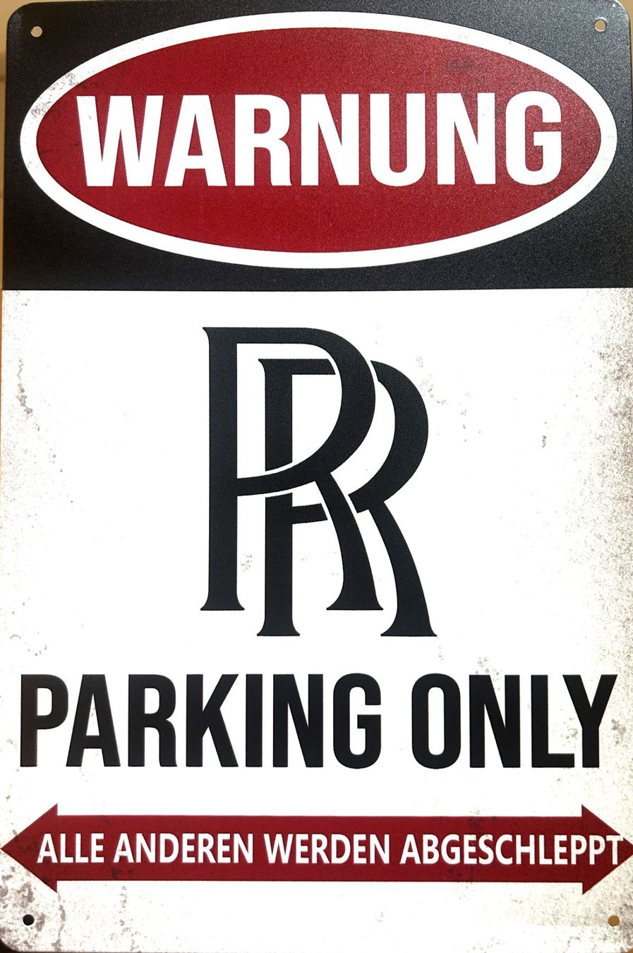 Rolls Royce Insegne: Rolls Royce Parking Only Blechschild Phantom Ghost Deutsch – Nuovo e nell'imballaggio originale da Dättlikon venduto da easythings