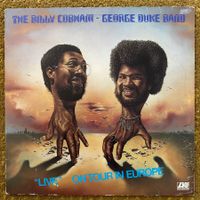 The Billy Cobham George Duke Band - "Live" On Tour In Europe