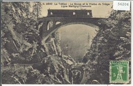 Le Tretien - La Gorge et le Viaduc du Triege Ligne Martigny