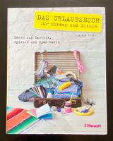 DAS URLAUBSBUCH FÜR KINDER UND ELTERN