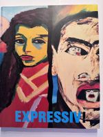 EXPRESSIV! – Expressionismus bis Neoexpressionismus (2003)