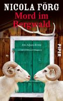 Förg Nicola - Mord im Bergwald / Krimi