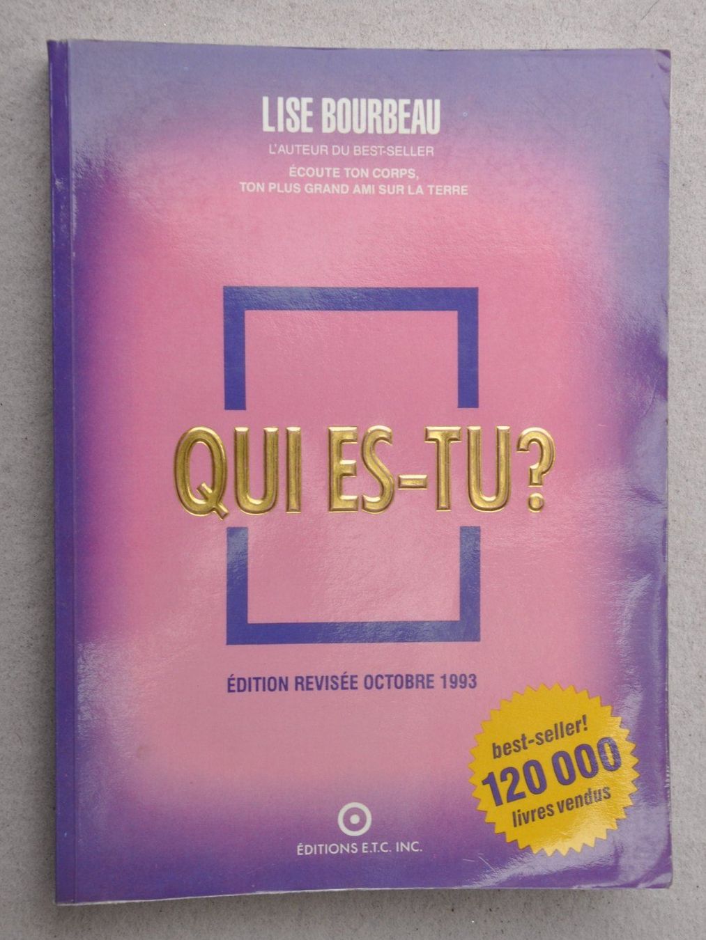 Bücher: Qui es-tu - Lise Bourbeau – Gebraucht aus Fully von Minouchka