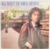 JEAN-JACQUES GOLDMAN - AU BOUT DE MES REVES