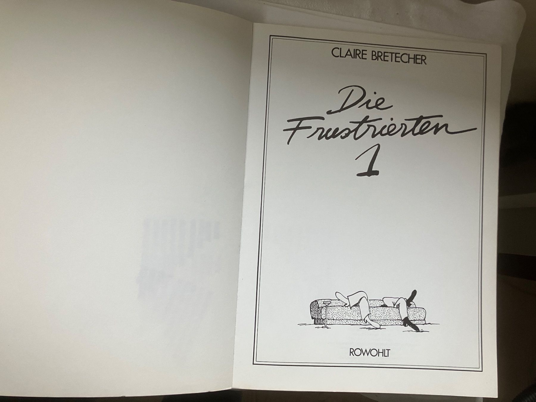 Fumetti: Claire Brétecher  Die Frustrierten – Usato da ZUERICH venduto da Carolus1 2