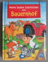 Meine besten Geschichten vom Bauernhof - ab 4 Jahren