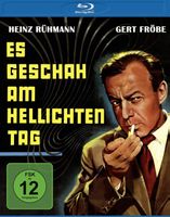 Es geschah am hellichten Tag