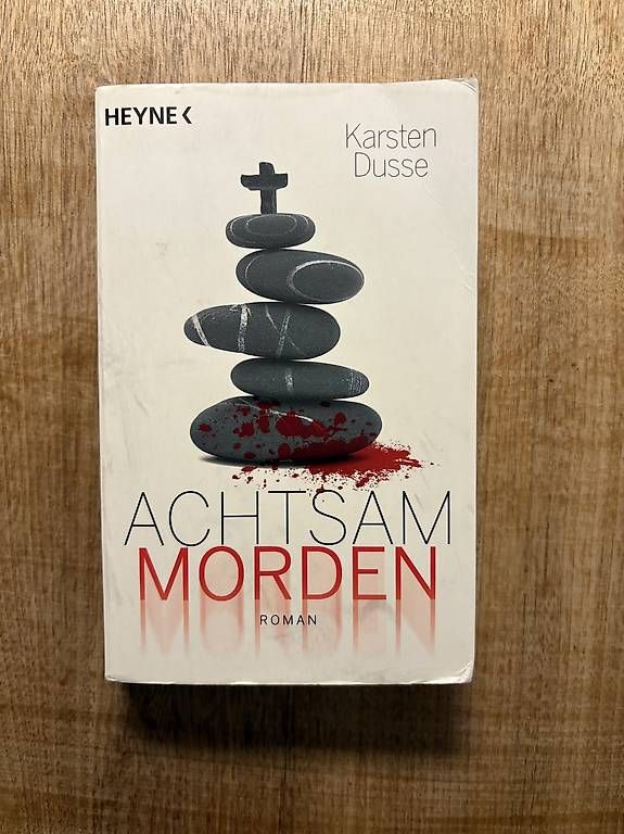 Libri: Achtsam Morden / Karsten Dusse – Usato da Pfäffikon ZH venduto da eggisun