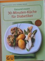 Kochbuch 30-Minuten-Küche für Diabetiker, guter Zustand