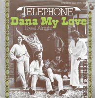 Telephone - Dana My Love