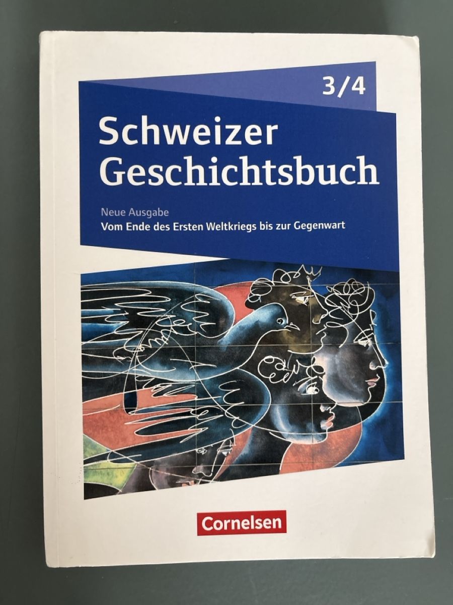 Libri: Schweizer Geschichtsbuch Neue Ausgabe 3/4  – Usato da Zürich venduto da flamingogk