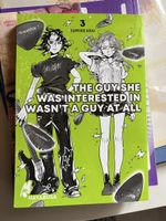 The guy she was into wasn’t a guy at all volume 3