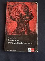 Frankenstein/ The Modern Prometheus - Mary Shelley