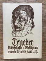 Trueber – Währschafts u Wärkligs us em alte Trueb