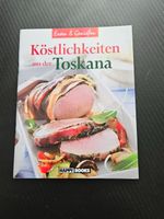 Kochbuch "Köstlichkeiten aus der Toskana", neuwertig!