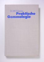 Mineralogie, W.F. Eppler: Praktische Gemmologie.