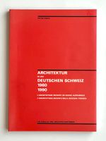Architektur in der deutschen Schweiz 1980–1990