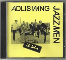 Adliswing Jazzmen ‎– 20 Jahre