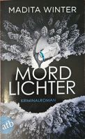Madita Winter - Mordlichter