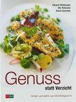 Genuss statt Verzicht