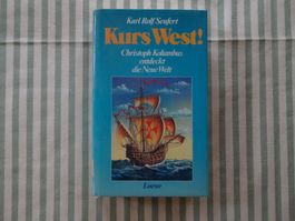 Karl Rolf Seufert - Kurs West - Christoph Kolumbus - B403