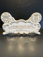 Schierholz Plaue Thüringen Porzellan Manufaktur Aufsteller